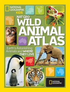 Wild Animal Atlas - National Geographic Kids