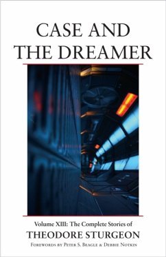 Case and the Dreamer - Sturgeon, Theodore