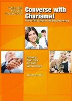 Converse with Charisma!: How to Talk to Anyone and Enjoy Networking - Tracy, Brian Rohn, Jim Booher, Dianna