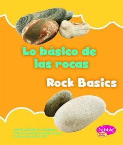 Lo Básico de Las Rocas/Rock Basics - Lugtu, Carol; Lindeen, Carol K.