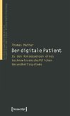 Der digitale Patient Der digitale Patient