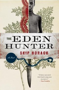 The Eden Hunter - Horack, Skip