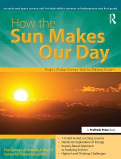 How the Sun Makes Our Day - Clg Of William And Mary/Ctr Gift Ed