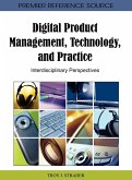Digital Product Management, Technology and Practice