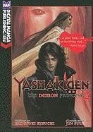 Yashakiden: The Demon Princess Volume 2 (Novel) - Kikuchi, Hideyuki