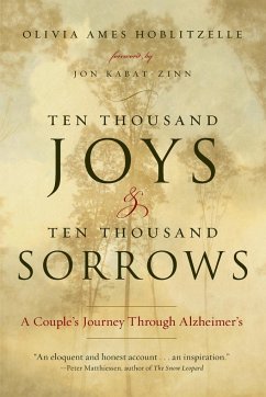 Ten Thousand Joys & Ten Thousand Sorrows - Hoblitzelle, Olivia Ames
