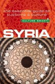 Syria - Culture Smart!: The Essential Guide to Customs & Culture