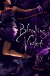 Bleeding Violet - Bild 1