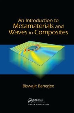 An Introduction to Metamaterials and Waves in Composites - Banerjee, Biswajit
