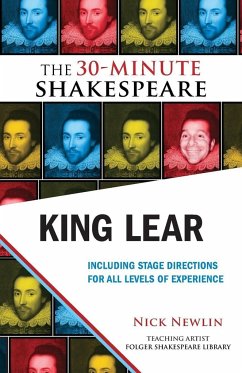 King Lear: The 30-Minute Shakespeare - Shakespeare, William