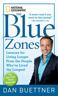 The Blue Zones - Buettner, Dan