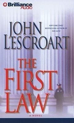 The First Law - Lescroart, John