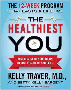 The Healthiest You - Traver, Kelly; Sargent, Betty Kelly