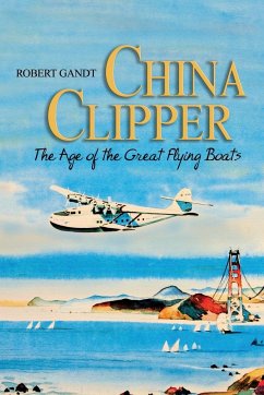 China Clipper - Gandt, Robert