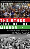 The Other Side of the Mirror: An American Travels Through Syria
