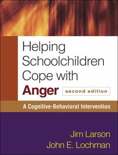 Helping Schoolchildren Cope with Anger - Larson, Jim; Lochman, John E