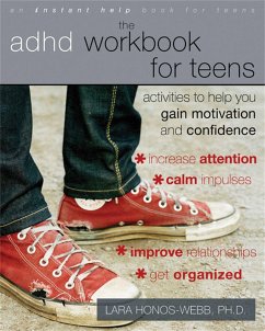 The ADHD Workbook for Teens - Honos-Webb, Lara