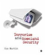 Terrorism and Homeland Security - Martin, Gus