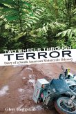 Two Wheels Through Terror