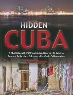 Hidden Cuba - Watson, Jack