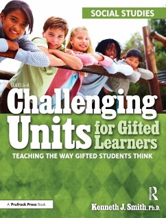 Challenging Units for Gifted Learners - Smith, Kenneth J