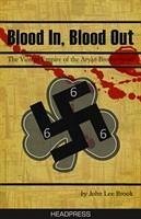 Blood In, Blood Out - Lee Brook, John