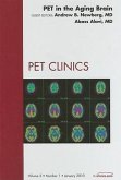 Pet in the Aging Brain, an Issue of Pet Clinics