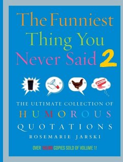 Funniest Thing You Never Said 2 - Jarski, Rosemarie