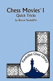 Chess Movies 1: Quick Tricks