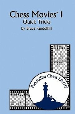 Chess Movies 1: Quick Tricks - Pandolfini, Bruce