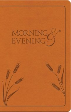 Morning and Evening - Spurgeon, Charles H