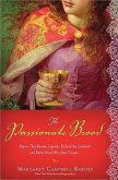 The Passionate Brood: A Novel of Richard the Lionheart and the Man Who Became Robin Hood