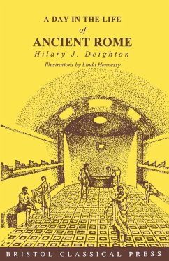 Cover A Day in the Life of Ancient Rome