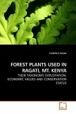 FOREST PLANTS USED IN RAGATI, MT. KENYA