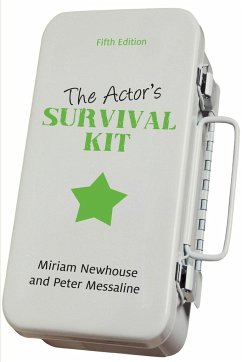 The Actor's Survival Kit - Newhouse, Miriam; Messaline, Peter