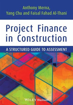 Project Finance in Construction - Merna, Tony; Chu, Yang; Al-Thani, Faisal F.