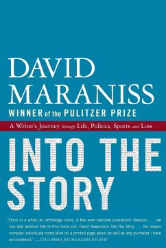 Into the Story - Maraniss, David