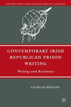 Contemporary Irish Republican Prison Writing - Whalen, L.