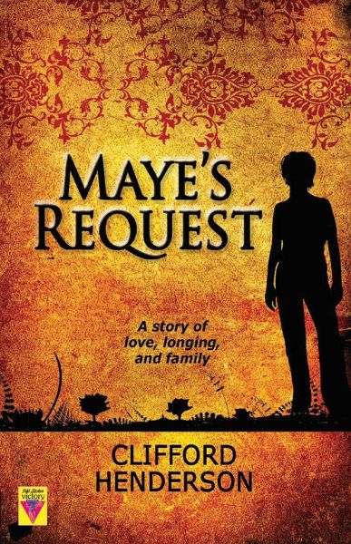 Maye's Request Maye's Request