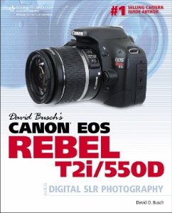Cover David Busch's Canon EOS Rebel T2i/550D Guide to Digital SLR Photography