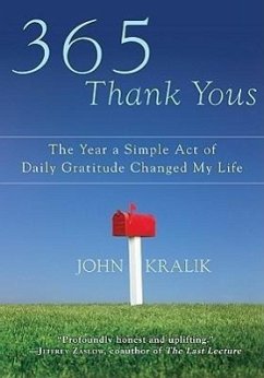 365 Thank Yous - Kralik, John