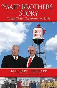 The Sapp Brothers' Story - Sapp, Bill; Sapp, Lee