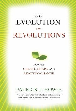 The Evolution of Revolutions - Howie, Patrick J