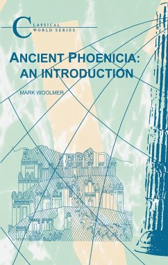Ancient Phoenicia - Woolmer, Mark