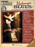 Uptempo Blues: Play 8 Songs with a Professional Band [With CD (Audio)]