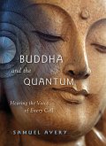 The Buddha and the Quantum
