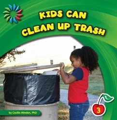 Kids Can Clean Up Trash - Minden, Cecilia