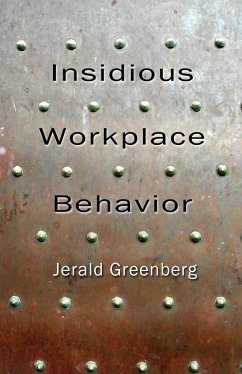 Insidious Workplace Behavior