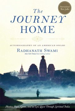 The Journey Home - Swami, Radhanath