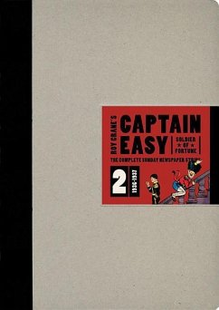 Captain Easy, Soldier of Fortune Vol. 2: The Complete Sunday Newspaper Strips 1936-1937 - Crane, Roy